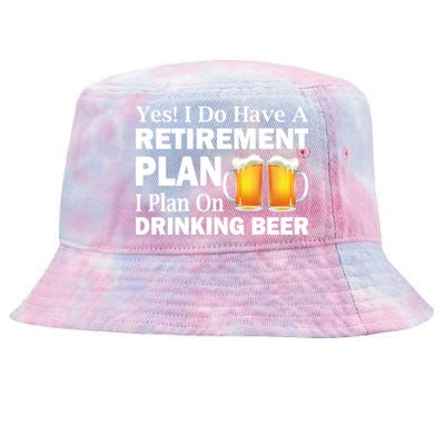 Retirement Plan Drinking Beer Tie-Dyed Bucket Hat