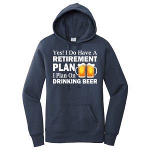 Retirement Plan Drinking Beer Women's Pullover Hoodie