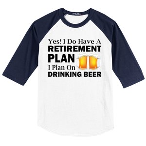 Retirement Plan Drinking Beer Baseball Sleeve Shirt