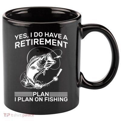 Retirement Plan Fishing 11oz C Handle Ceramic Mug