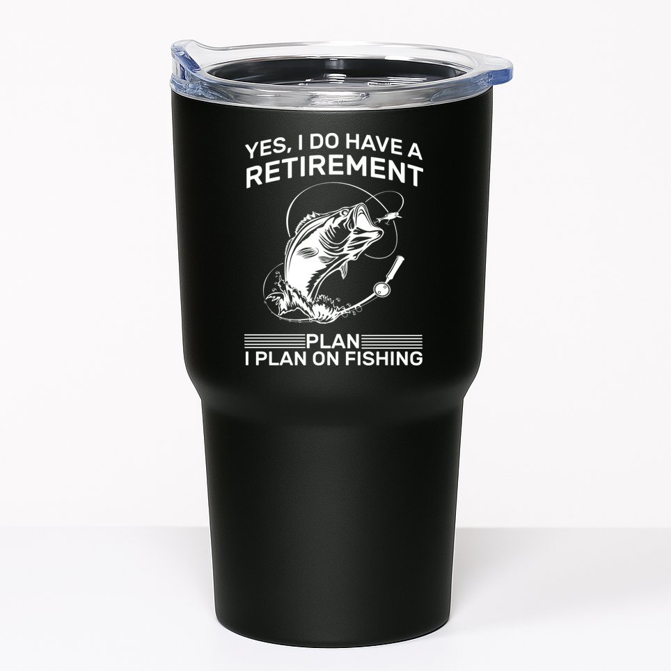 Retirement Plan Fishing Tumbler
