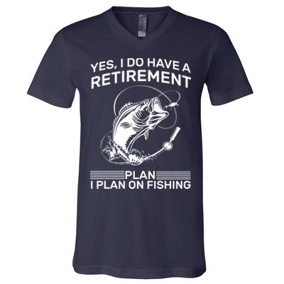 Retirement Plan Fishing V-Neck T-Shirt