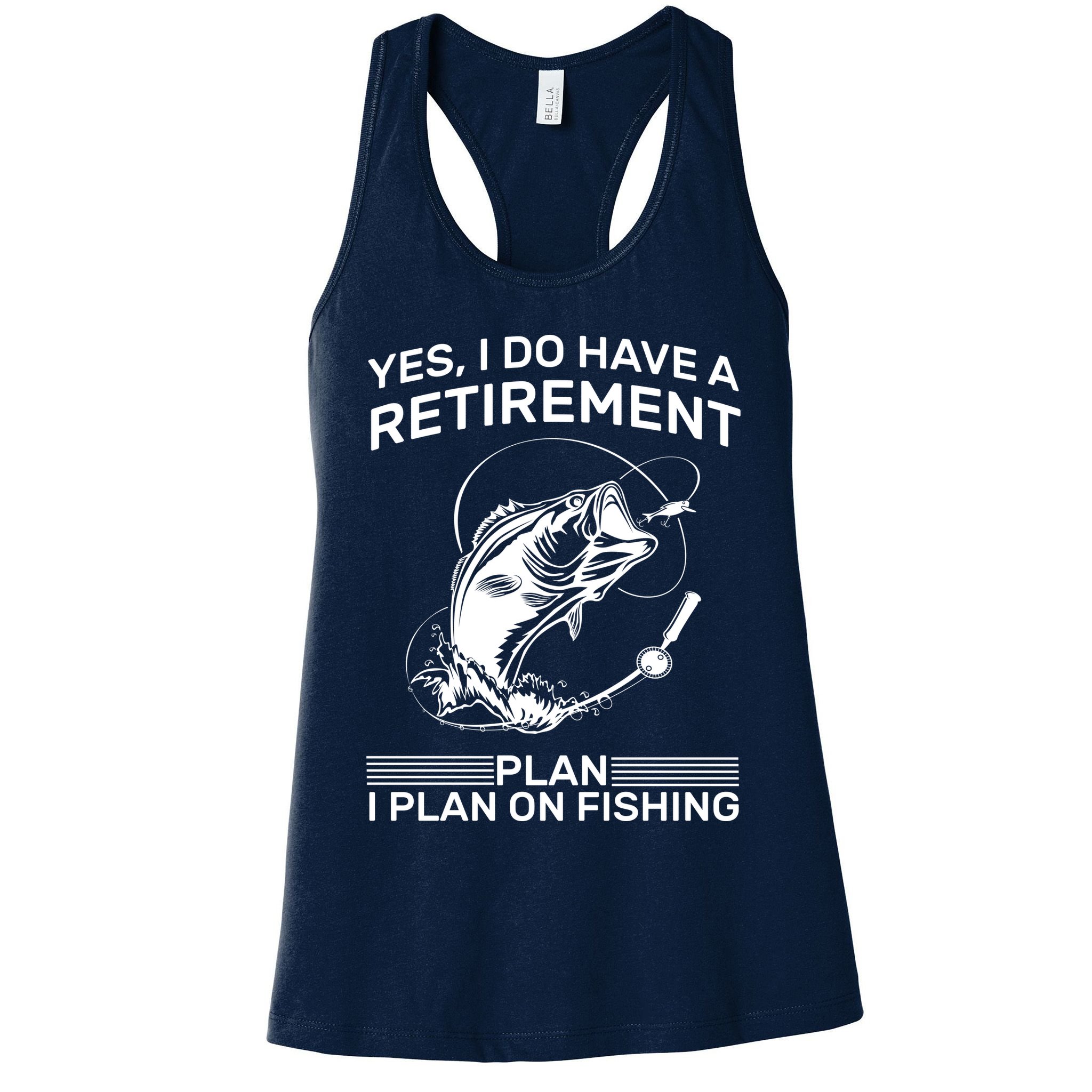 Retirement Plan Fishing Womens Tank Top