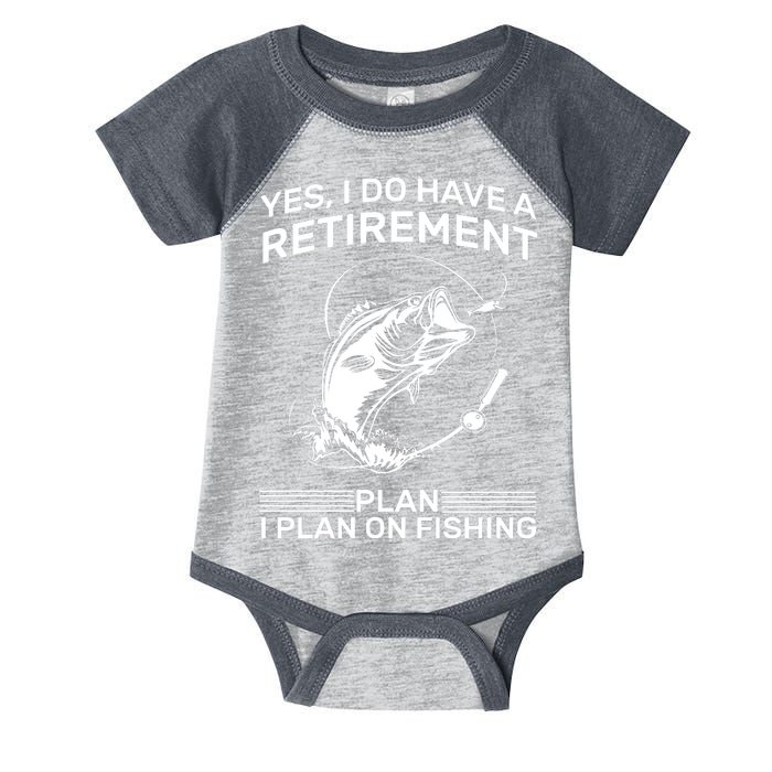 Retirement Plan Fishing Infant Baby Jersey Bodysuit