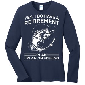 Retirement Plan Fishing Ladies Long Sleeve Shirt