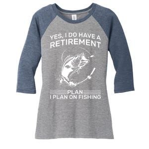 Retirement Plan Fishing Women's Tri-Blend 3/4-Sleeve Raglan Shirt