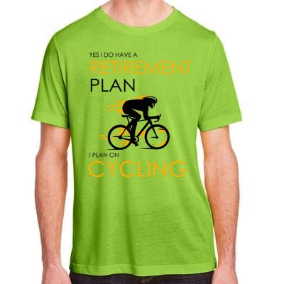 Retirement Plan On Cycling Adult ChromaSoft Performance T-Shirt