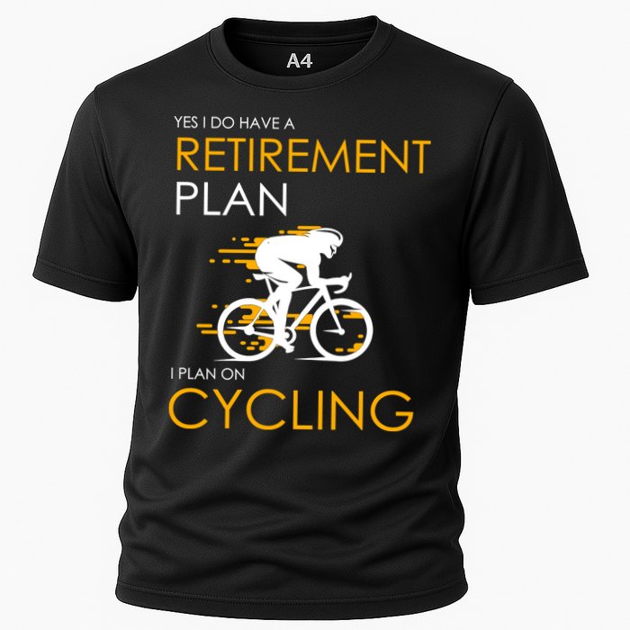 Retirement Plan On Cycling Cooling Performance Crew T-Shirt