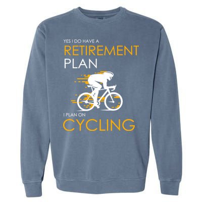 Retirement Plan On Cycling Garment-Dyed Sweatshirt