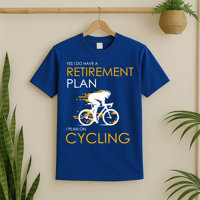 Retirement Plan On Cycling T-Shirt