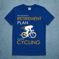 Retirement Plan On Cycling T-Shirt