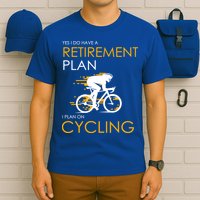 Retirement Plan On Cycling T-Shirt