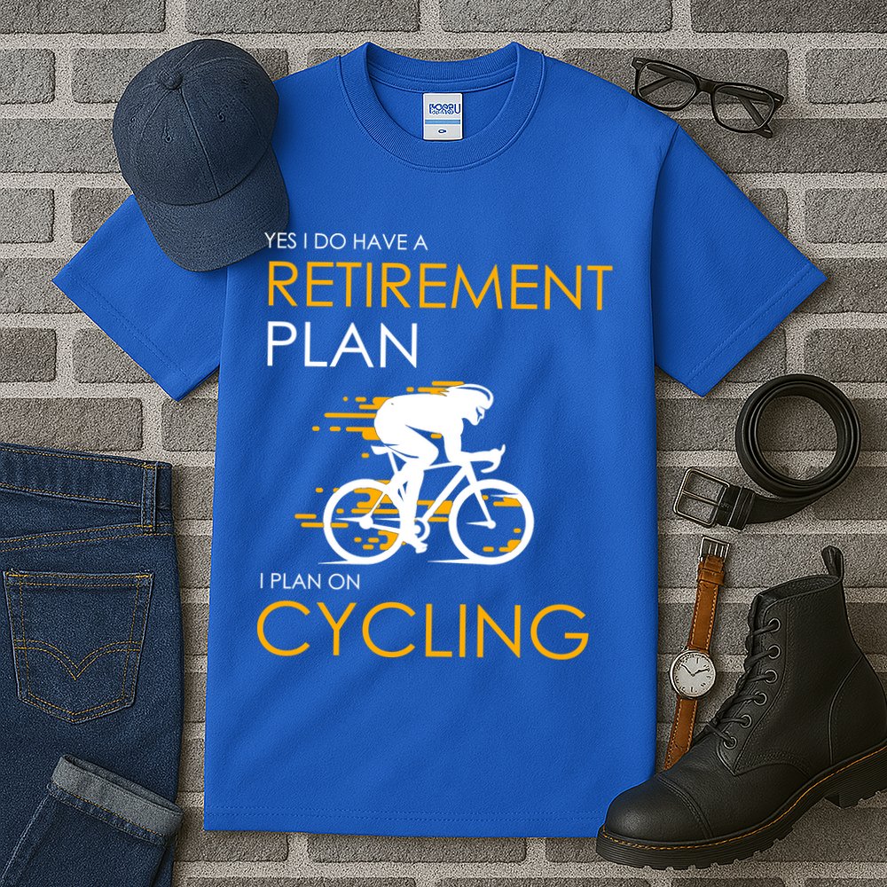 Retirement Plan On Cycling Tall T-Shirt