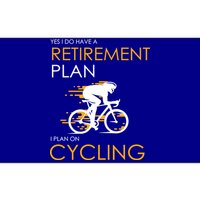 Retirement Plan On Cycling Bumper Sticker