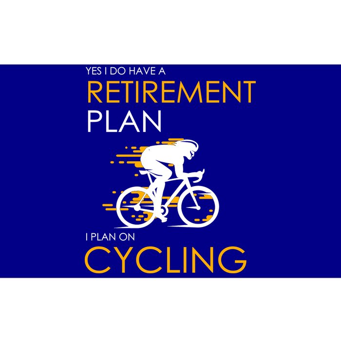 Retirement Plan On Cycling Bumper Sticker