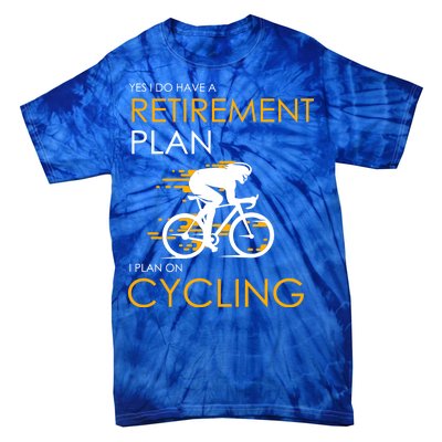 Retirement Plan On Cycling Tie-Dye T-Shirt