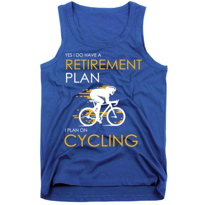 Retirement Plan On Cycling Tank Top