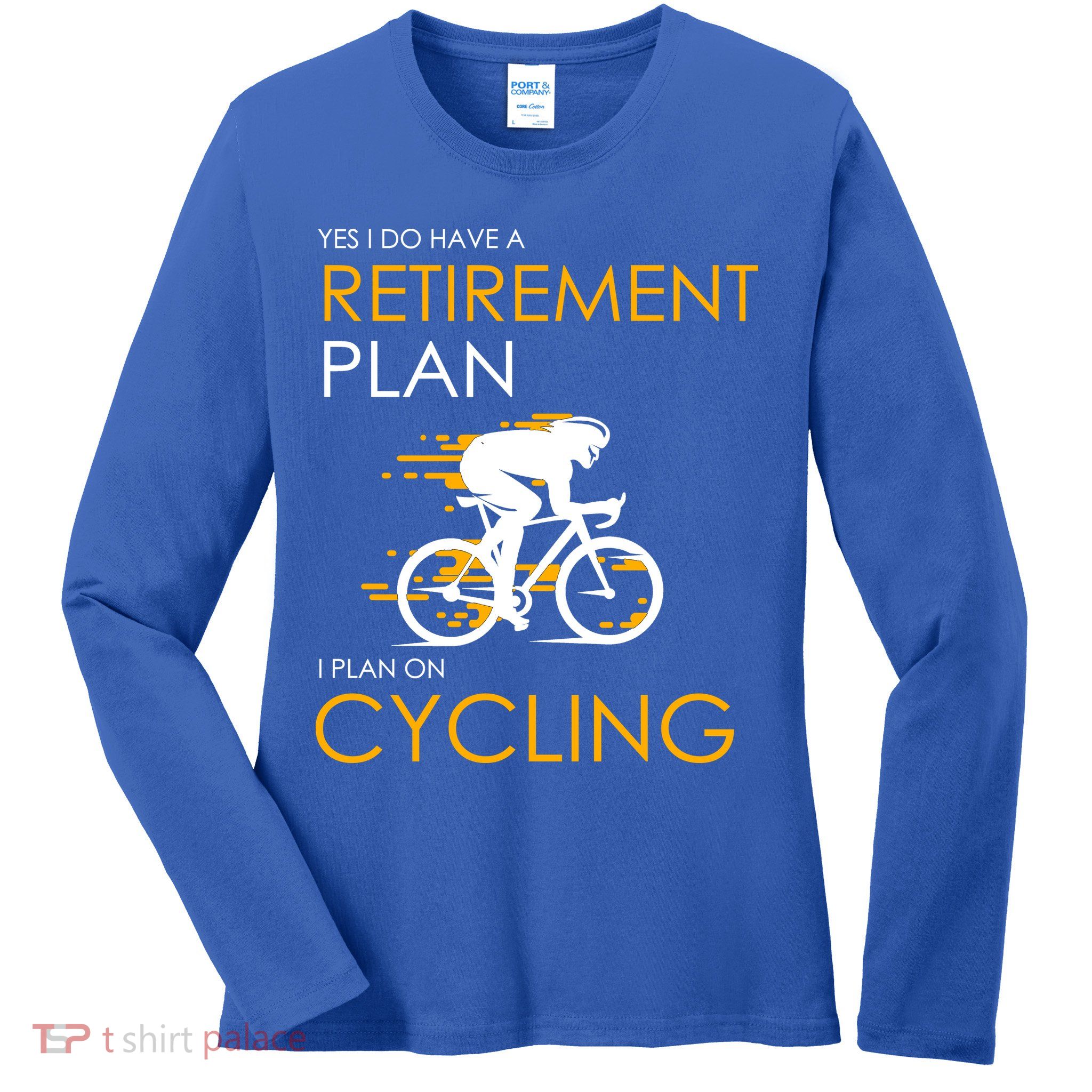 Retirement Plan On Cycling Ladies Long Sleeve Shirt