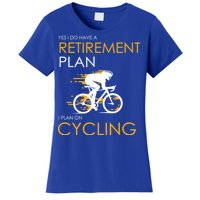 Retirement Plan On Cycling Women's T-Shirt