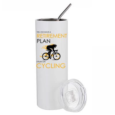 Retirement Plan On Cycling Stainless Steel Tumbler