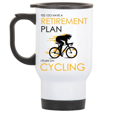 Retirement Plan On Cycling Stainless Steel Travel Mug