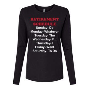 Retirement Schedule Womens Cotton Relaxed Long Sleeve T-Shirt