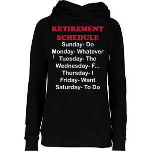 Retirement Schedule Womens Funnel Neck Pullover Hood