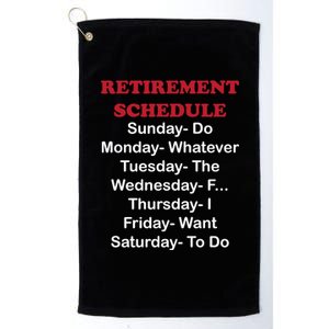 Retirement Schedule Platinum Collection Golf Towel