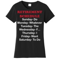 Retirement Schedule Women's T-Shirt