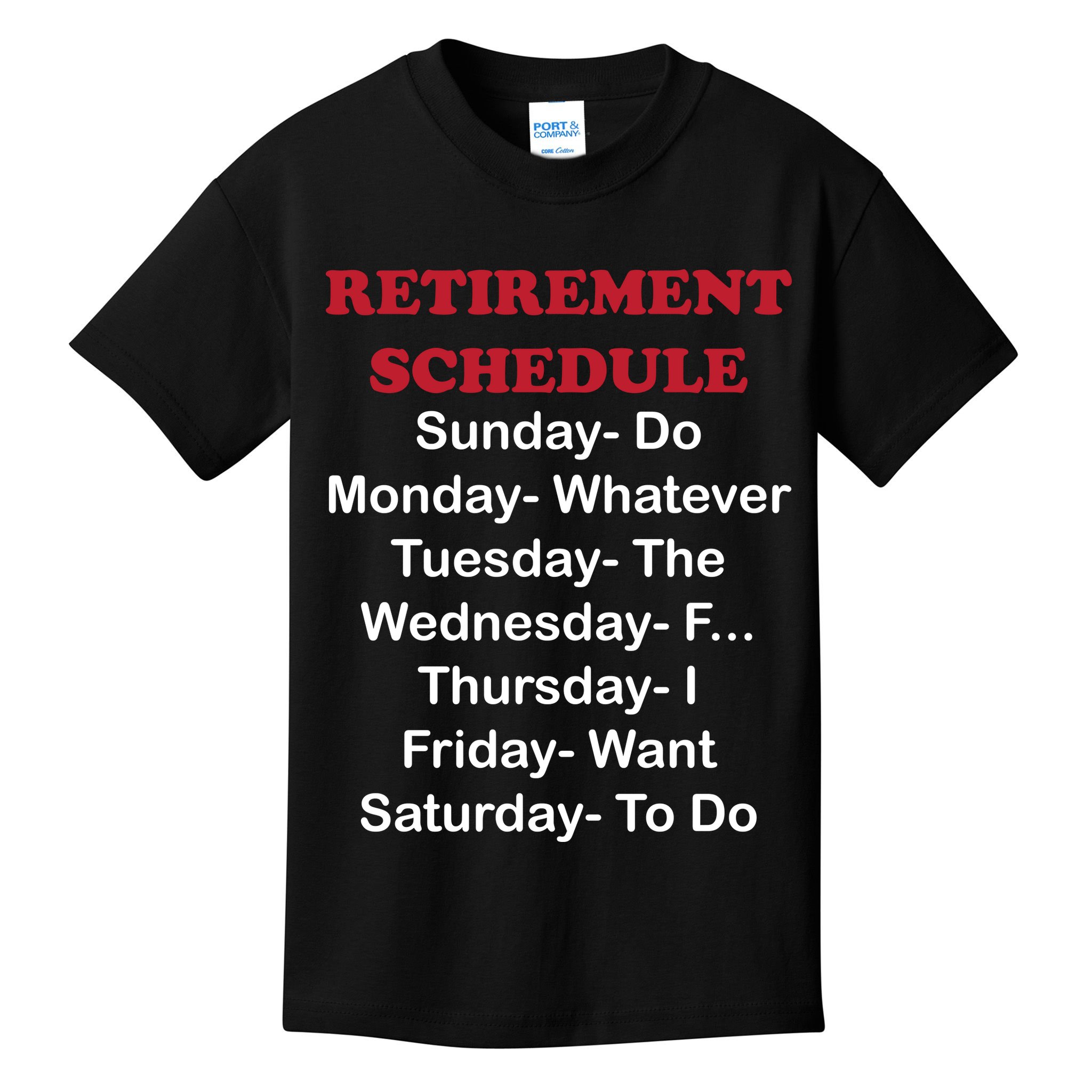 Retirement Schedule Kids T-Shirt