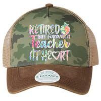 Retried But Forever A Teacher At Heart Legacy Tie Dye Trucker Hat