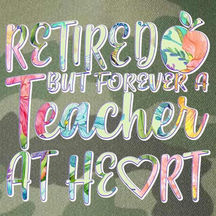 Retried But Forever A Teacher At Heart Legacy Tie Dye Trucker Hat
