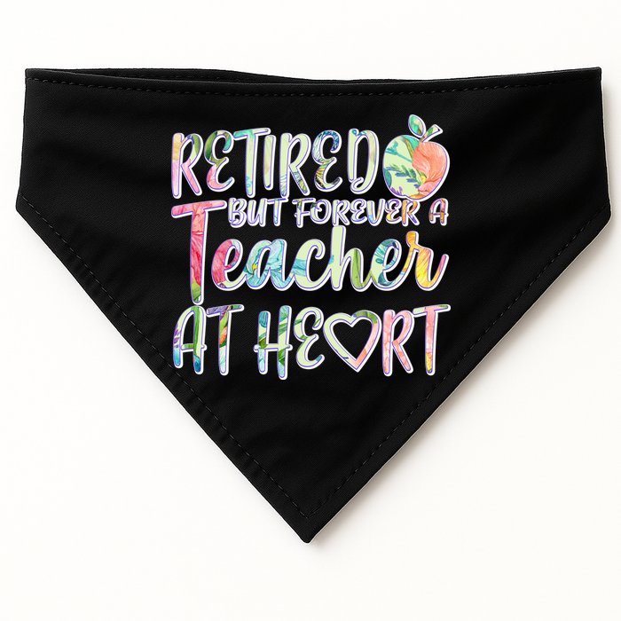 Retried But Forever A Teacher At Heart USA-Made Doggie Bandana