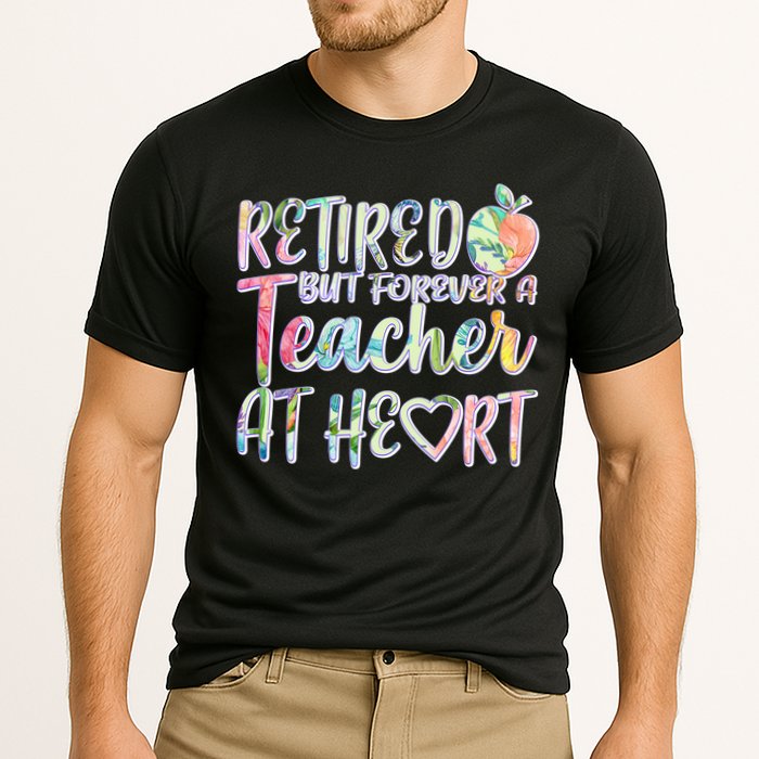 Retried But Forever A Teacher At Heart Performance Shirt