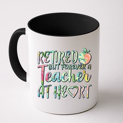 Retried But Forever A Teacher At Heart Coffee Mug
