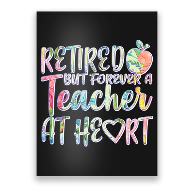 Retried But Forever A Teacher At Heart Poster