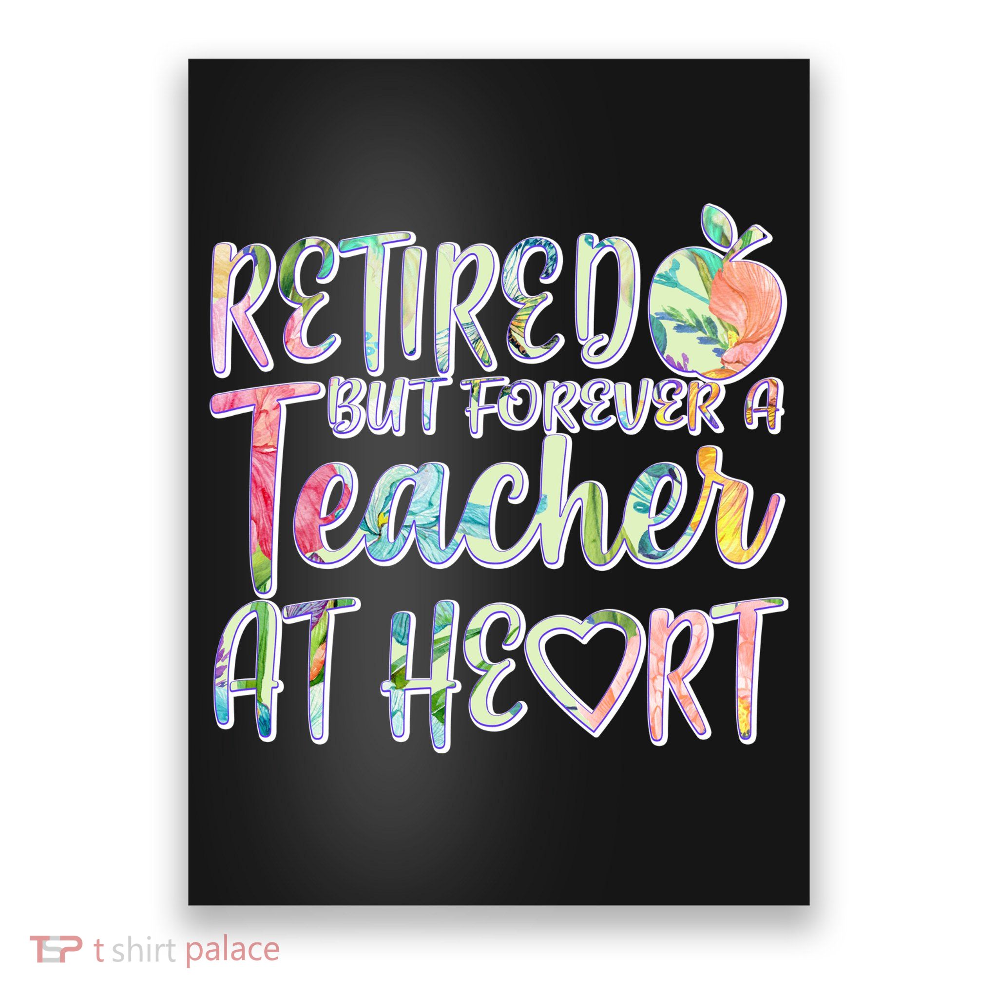 Retried But Forever A Teacher At Heart Poster
