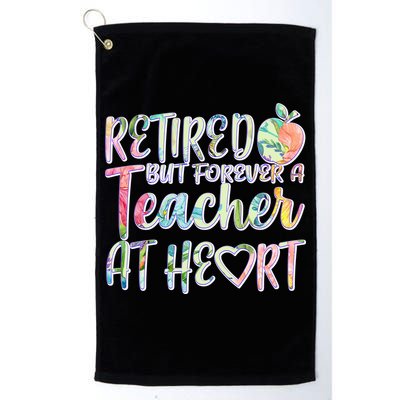 Retried But Forever A Teacher At Heart Golf Towel