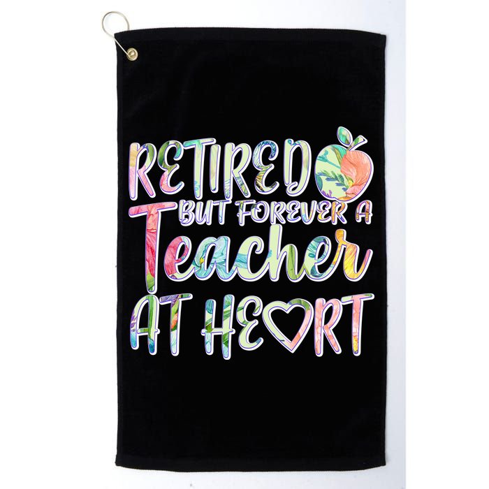 Retried But Forever A Teacher At Heart Golf Towel