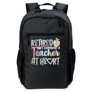 Retried But Forever A Teacher At Heart Daily Commute Backpack