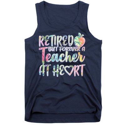 Retried But Forever A Teacher At Heart Tank Top