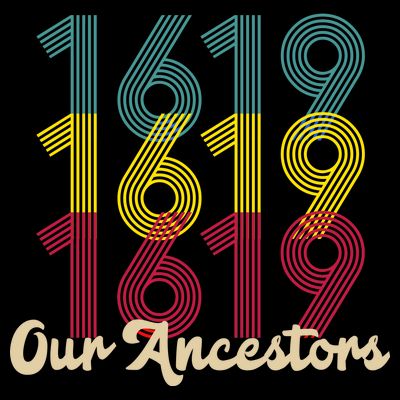 Retro 1619 Our Ancestors  T-Shirt