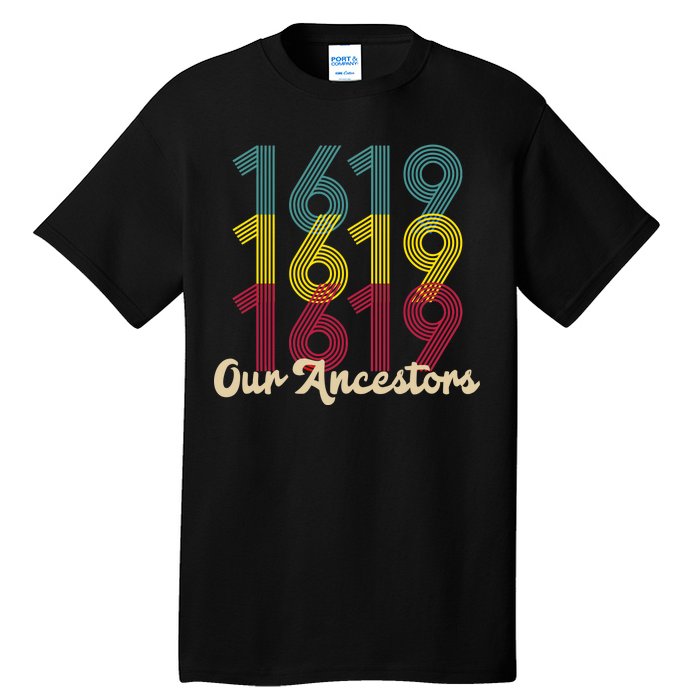 Retro 1619 Our Ancestors  Tall T-Shirt