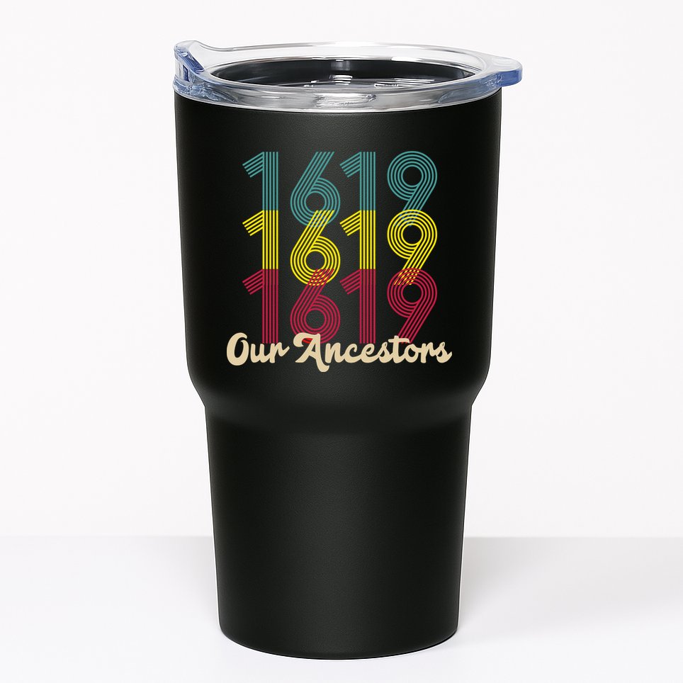 Retro 1619 Our Ancestors  Tumbler