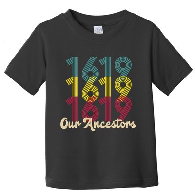 Retro 1619 Our Ancestors  Toddler T-Shirt