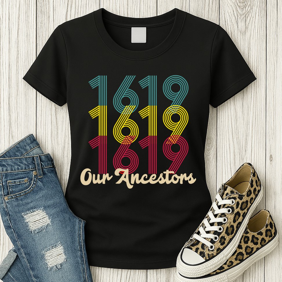 Retro 1619 Our Ancestors  Womens T-Shirt