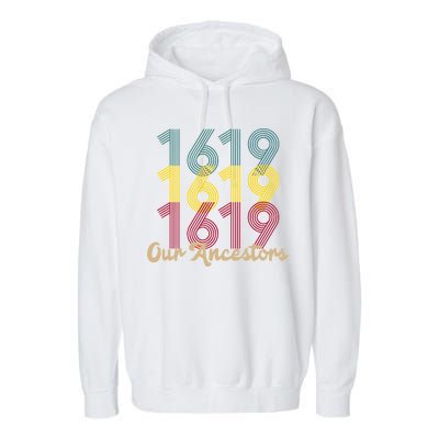 Retro 1619 Our Ancestors  Garment-Dyed Fleece Hoodie