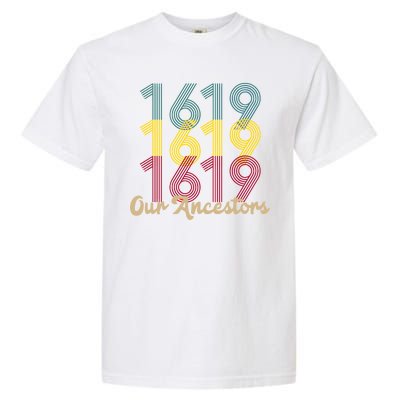 Retro 1619 Our Ancestors  Garment-Dyed Heavyweight T-Shirt