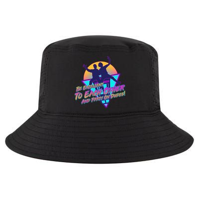 Retro 80's Bill And Ted Be Excellent to Each Other Party On Dudes! Cool Comfort Performance Bucket Hat