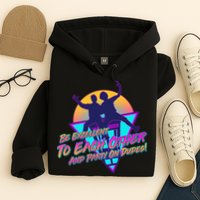 Retro 80's Bill And Ted Be Excellent to Each Other Party On Dudes! Hoodie